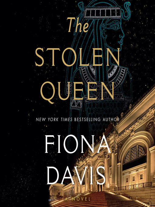 Title details for The Stolen Queen by Fiona Davis - Available